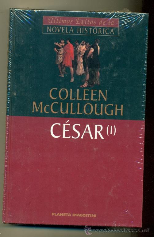 Libros: COLLEN McCULLOUGH - CESAR 1 - IMPECABLE TODAVIA PRECINTADO - Foto 1