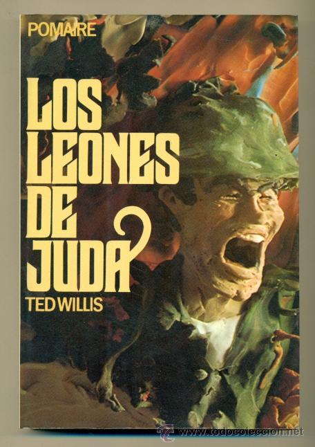 Libros: TED WILLIS - LOS LEONES DE JUDA - Foto 1