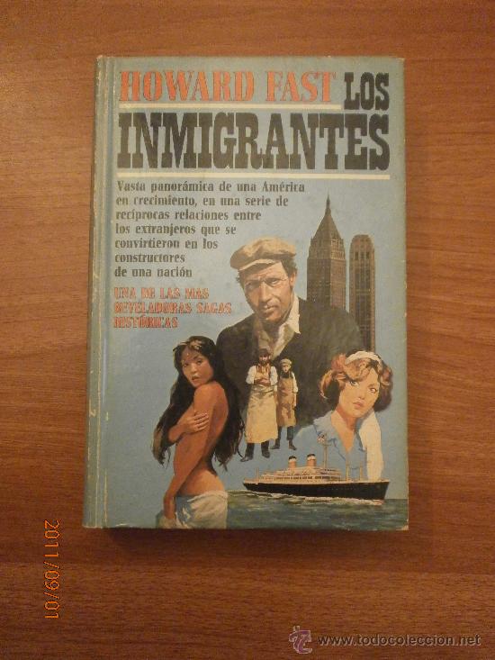 Libros: LOS INMIGRANTES - HOWARD FAST -- - Foto 1