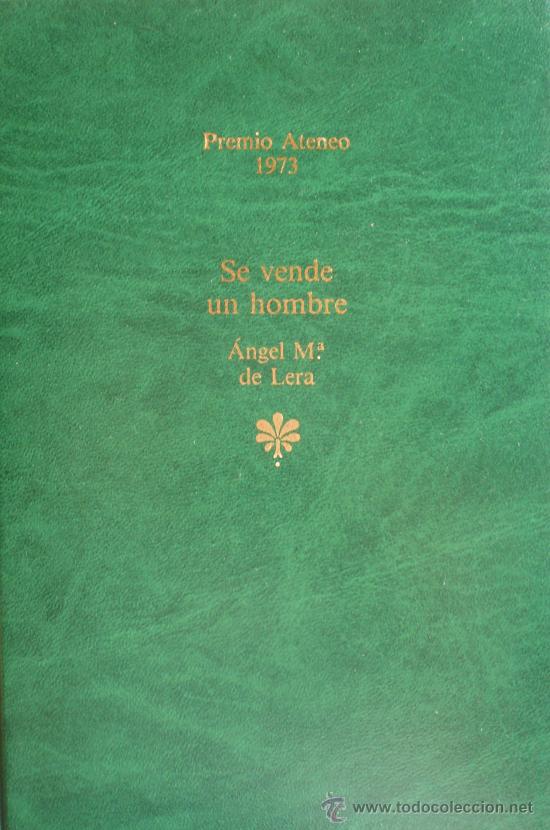 books: ANGEL M&ordf; LERA / SE VENDE UN HOMBRE  (REF:2252-X)