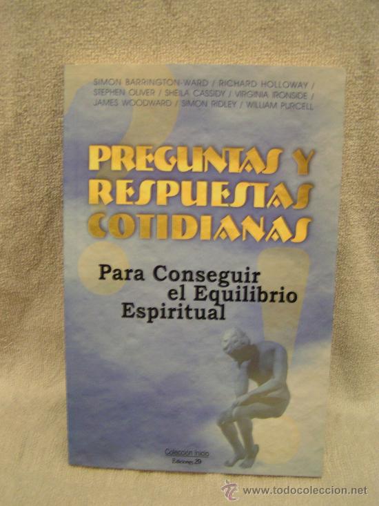 Libros: LIBRO - PREGUNTAS Y RESPUESTAS PARA CONSEGUIR EL EQUILIBRIO ESPIRITUAL - EDICIONES 29 - Foto 1