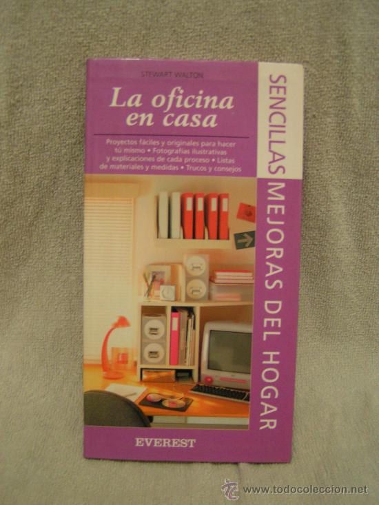 Libros: LIBRO - LA OFICINA EN CASA - EVEREST - Foto 1