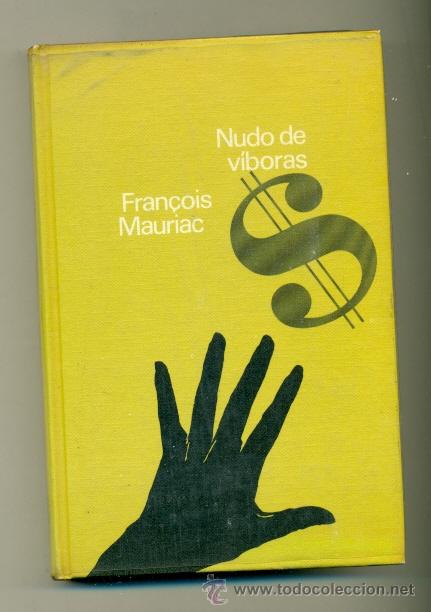 Libros: FRANCOIS MAURIAC - NUDO DE VIBORAS - Foto 1