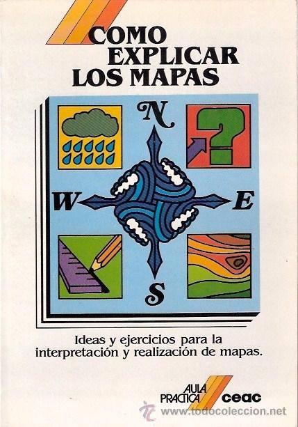 Libros: LIBRO - COMO EXPLICAR LOS MAPAS - CEAC - Foto 1