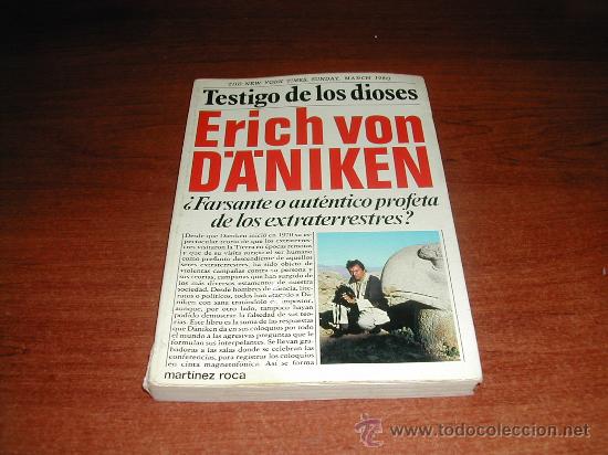 Libros: ERICH VON DANIKEN: TESTIGO DE LOS DIOSES      REF&ordf;: (JC) - Foto 1