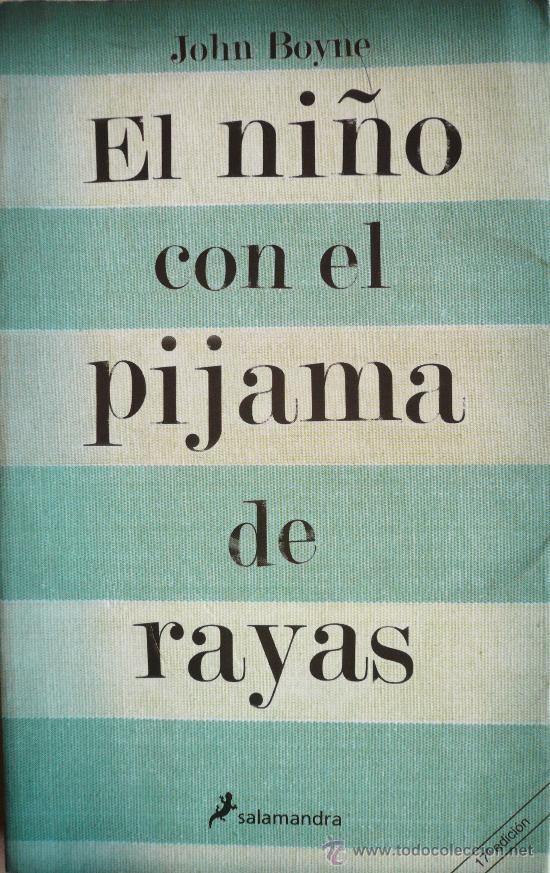 Libros: JOHN BOYNE / EL NI&Ntilde;O CON EL PIJAMA DE RAYAS (D-752) - Foto 1