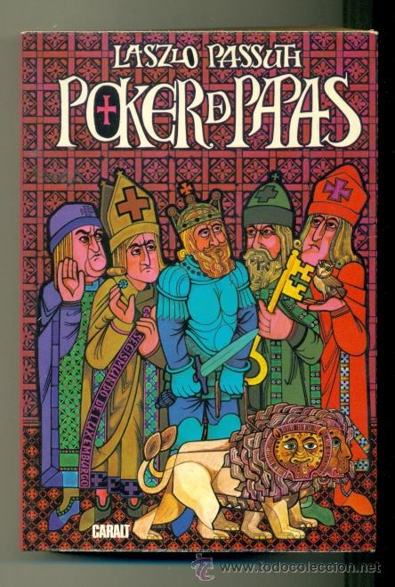 Libros: LASZLO PASSUTH - POKER DE PAPAS - 1&ordm; EDICION 1981 CARALT - Foto 1