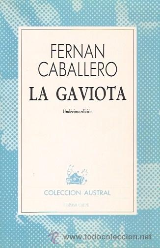 Libros: LIBRO - LA GAVIOTA - FERNAN CABALLERO - COLECCION AUSTRAL - Foto 1