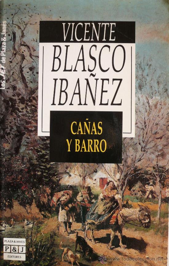 Libros: VICENTE BLASCO IBA&Ntilde;EZ / CA&Ntilde;AS Y BARRO / (REF: 2259-X) - Foto 1