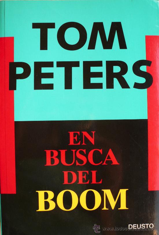 Libros: TOM PETERS / EN BUSCA DEL BOOM / (REF: 2277-X) - Foto 1