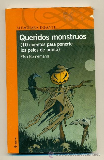 Libros: ELSA BORNEMAN - QUERIDOS MOMSTRUOS - ALFAGUARA - Foto 1