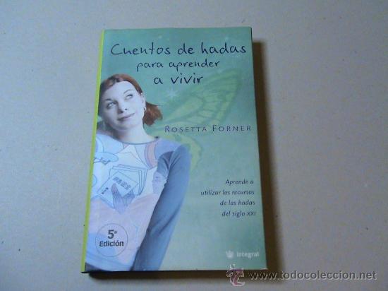 Libros: Cuentos de hadas para aprender a vivir (autor: Rosetta Forner) - Foto 1