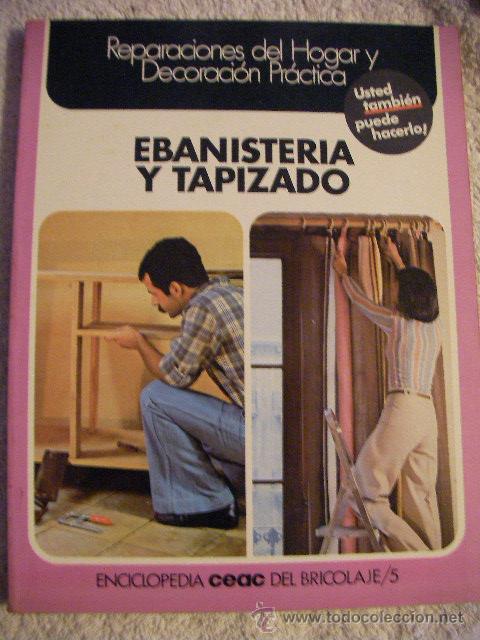 Libros: EBANISTERIA Y TAPIZADO - CG7 - Foto 1