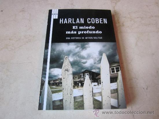 Libros: HARLAN COBEN - EL MIEDO MAS PROFUNDO - RBA 2000 - Foto 1