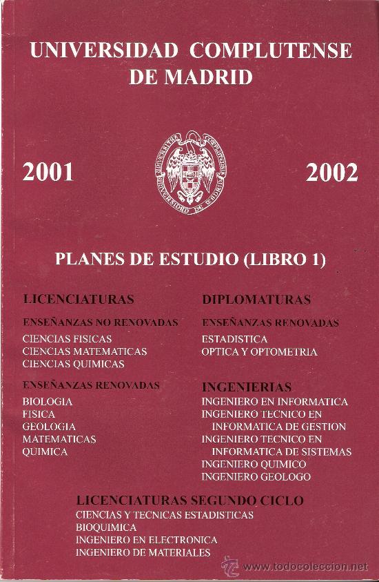 Libros: Universidad Complutense de Madrid. 2001 - 2002. Planes de Estudio ( Libro 1 ). - Foto 1
