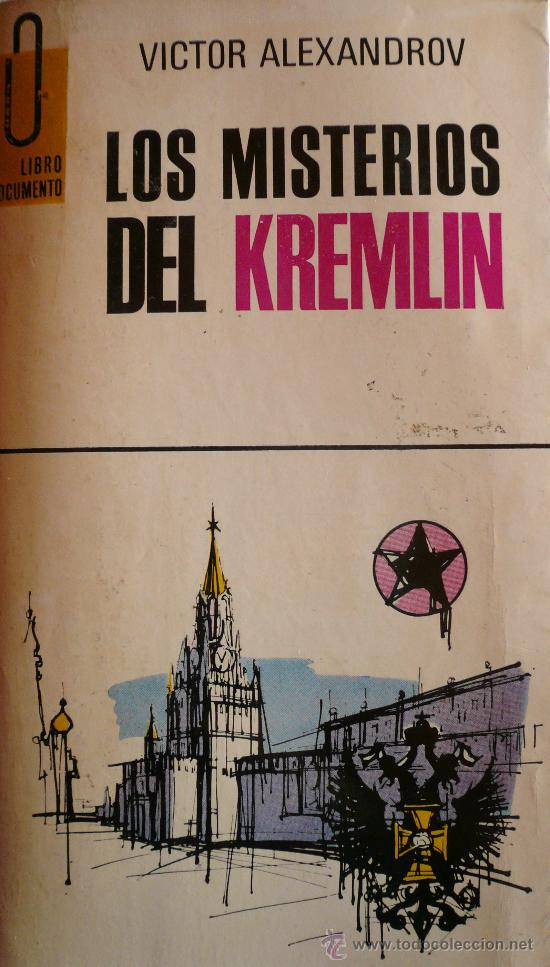 Libros: VICTOR ALEXANDROV / LOS MISTERIOS DEL KREMLIN (D-798) - Foto 1