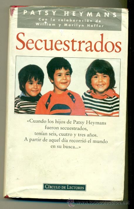 Libros: SECUESTRADOS - PATSY HEYMANS - C.L. - Foto 1
