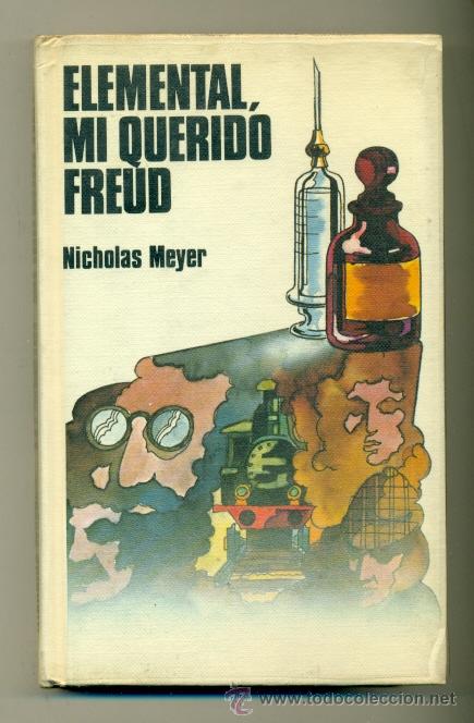 Libros: ELEMENTAL MI QUERIDO FREUD - NICHOLAS MEYER - ED. C.L. - Foto 1