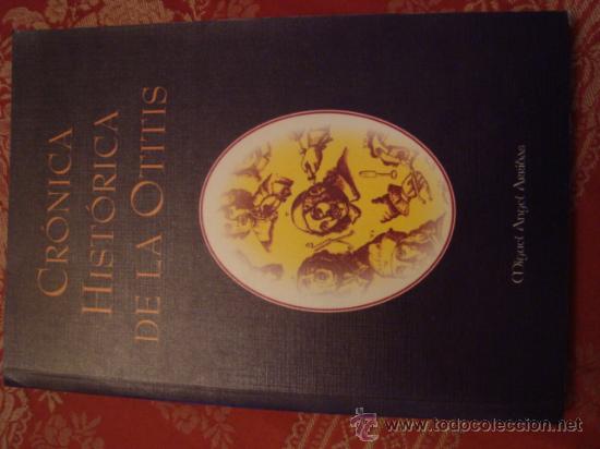 Libros: cronica historica de la otitis, - Foto 1