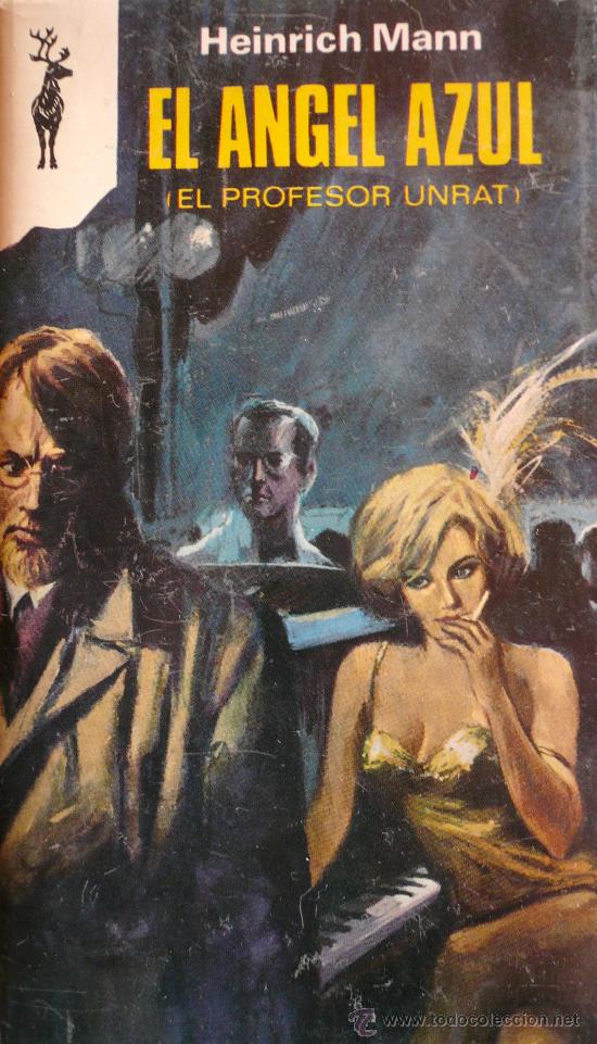 Libros: HEINRICH MANN / EL &Aacute;NGEL AZUL (EL PROFESOR UNRAT) / (D-835) - Foto 1