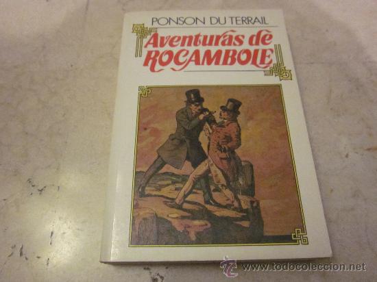 Libros: PONSON DU TERRAIL- AVENTURAS DE ROCAMBOLE - SUBA EDICIONES 1987 - Foto 1