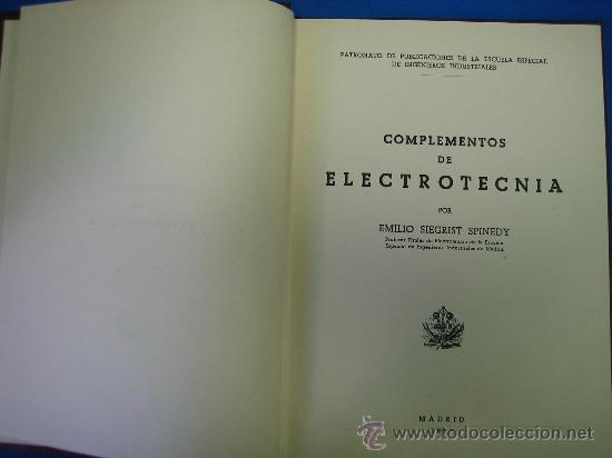 Libros: Electrotecnia . E. Seegrist SPinedy 1957 - Foto 2
