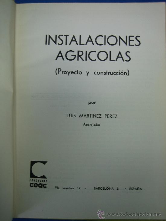 Libros: Instalaciones Agricolas CEAC 1963 - Foto 2