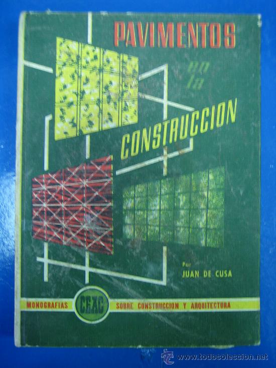 Libros: Pavimentos en la construccion CEAC 1963 - Foto 1
