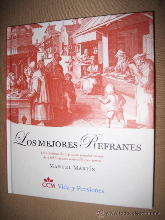 Libros: LOS MEJORES REFRANES ( + 3.600 ) - Foto 1