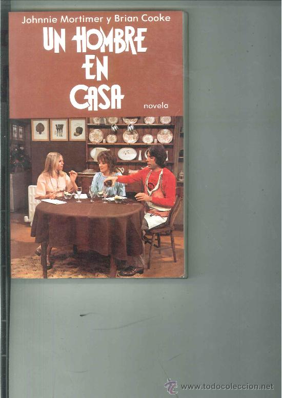 Libros: UN HOMBRE EN CASA. J. Mortimer y B. Cooke - Foto 1