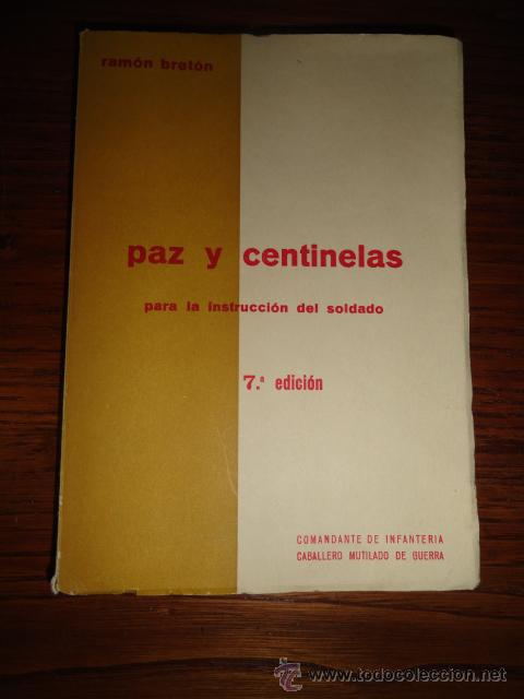 Libros: LIBRO PAZ Y CENTINELAS PARA LA INSTRUCCION DEL SOLDADO - Foto 1
