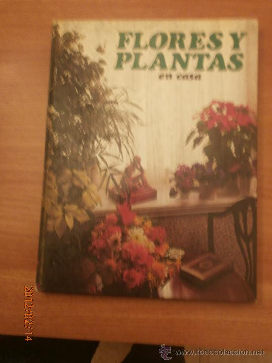 Libros: LIBRO FLORES Y PLANTAS EN CASA - Foto 1