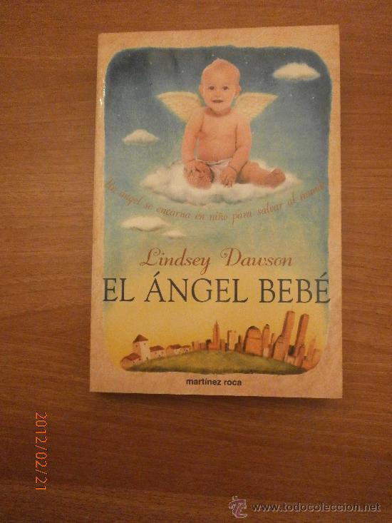 Libros: LIBRO EL ANGEL BEBE- LINDSEY DAWSON -  MARTINEZ ROCA - Foto 1