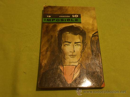 Libros: HEROES DEL A&Ntilde;O 2000, COLECCION LO IMPOSIBLE, N&ordm; 19 - Foto 2