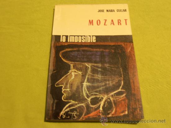 Libros: MOZART , COLECCION LO IMPOSIBLE, N&ordm; 39 - Foto 1