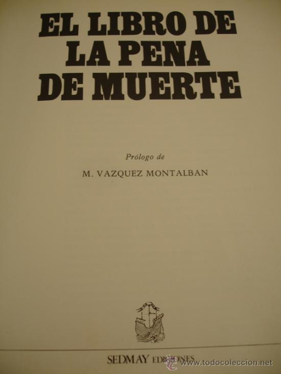 Libros: EL LIBRO DE LA PENA DE MUERTE - Foto 5