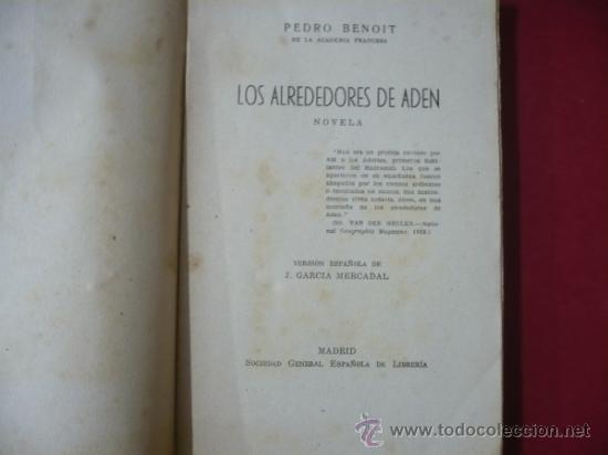 Libros: LOS ALREDEDORES DE ADEN. - BENOIT, PIERRE. TDK17 - - Foto 2