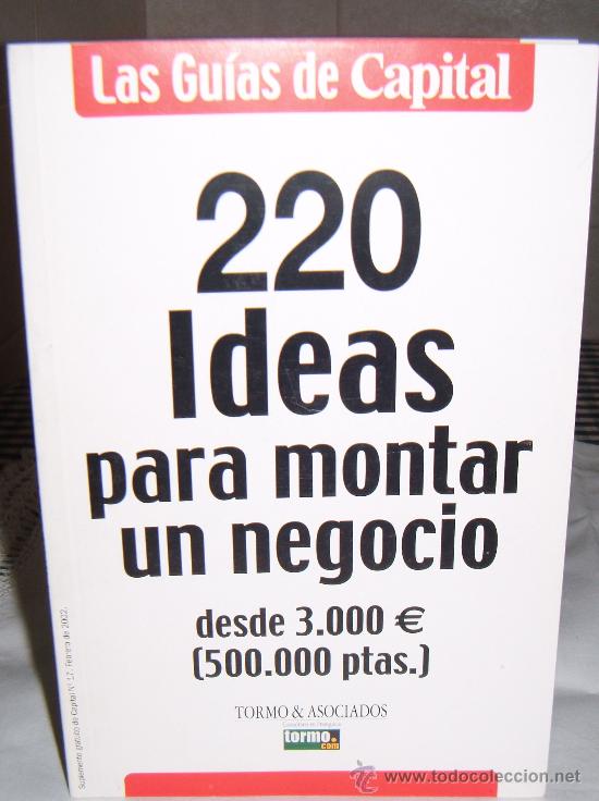 Libros: 220 ideas para montar un negocio Las guias del capital