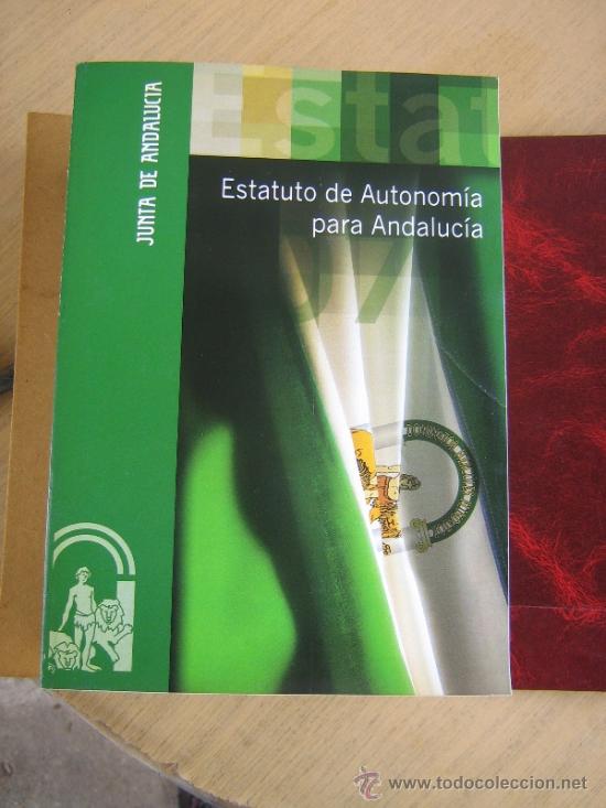 Libros: ESTATUTO DE AUTONOMIA PARA ANDALUCIA,  JUNTA DE ANDALUCIA - Foto 1