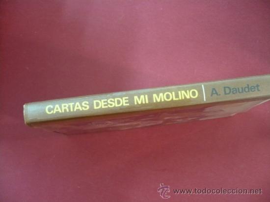 Libros: CARTAS DESDE MI MOLINO. - DAUDET, ALFONSO. TDK22 - - Foto 2