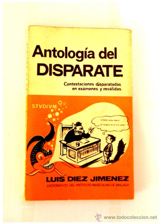 Libros: LIBRO ANTOLOGIA DEL DISPARATE - JOSE DIEZ JIMENEZ - Foto 1