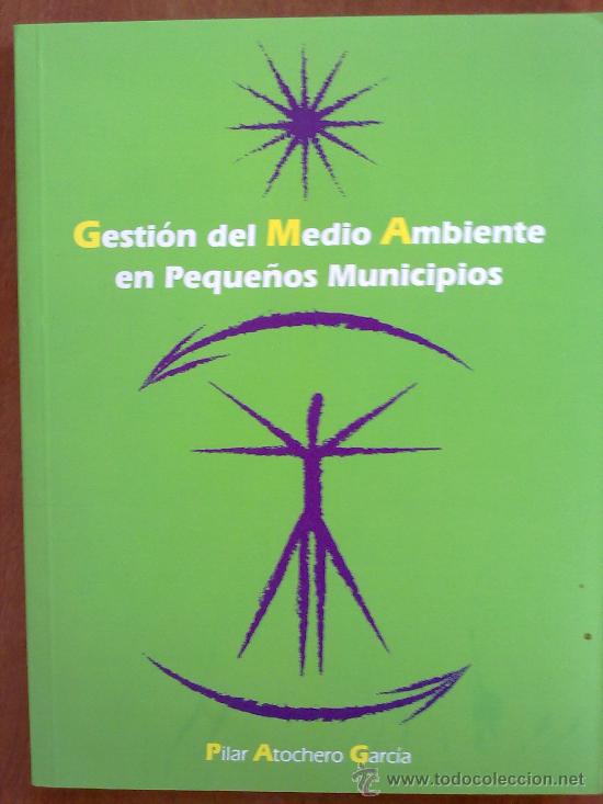 Libros: GESTION DEL MEDIO AMBIENTE EN PEQUE&Ntilde;OS MUNICIPIOS - Foto 1