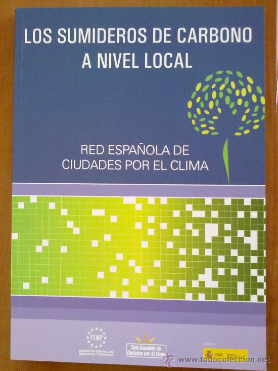 Libros: LOS SUMIDEROS DE CARBONO A NIVEL LOCAL - Foto 1