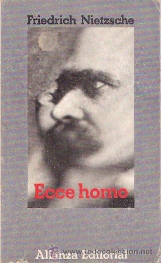 Libros: LIBRO - ECCE HOMO - FRIEDRICH NIETZSCHE - ALIANZA EDITORIAL - Foto 1