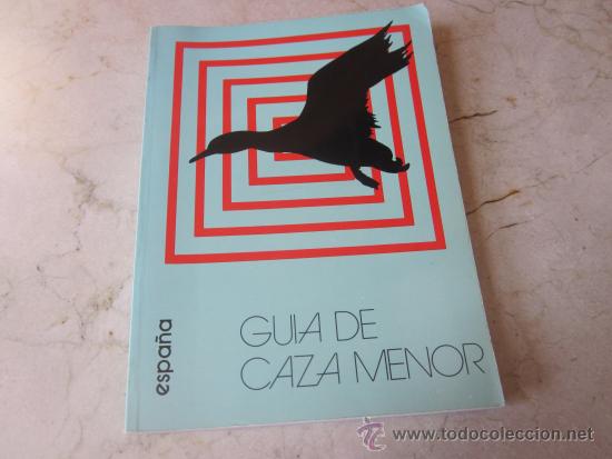 Libros: GUIA DE CAZA MENOR - MINISTERIO DE COMERCIO 1979 - Foto 1