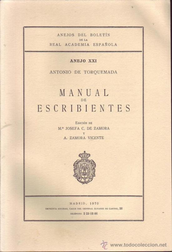 Libros: MANUAL DE ESCRIBIENTES. Antonio TORQUEMADA.. - Foto 1