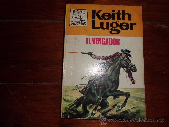 Libros: HEROES DE LA PRADERA N&ordm; 4 KEITH LUGER - Foto 1