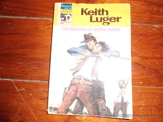 Libros: HEROES DE LA PRADERA N&ordm; 398 KEITH LUGER - Foto 1