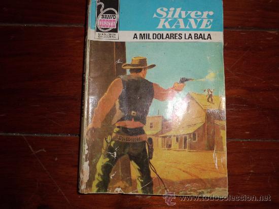 Libros: BRAVO OESTE N&ordm; 1043 SILVER KANE - Foto 1