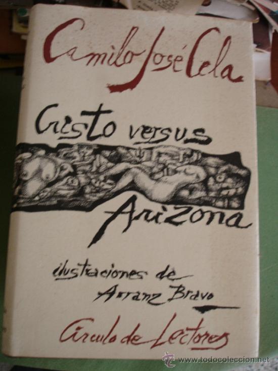 Libros: CRISTO VERSUS ARIZONA. (CELA, CAMILO JOS&Eacute;.) - Foto 1